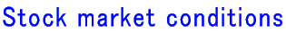 Stock market conditions